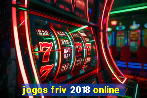 jogos friv 2018 online